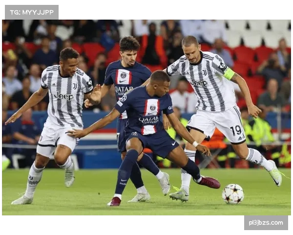 欧冠战术演变白皮书指出巴黎场均反抢次数创赛事新高